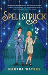 Spellstruck - Martha Waters - 9781668215241