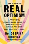 The Power of Real Optimism - Deepika Chopra - 9781668225493