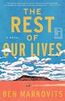 Rest of Our Lives - Ben Markovits - 9781668231562