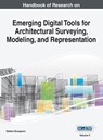 Handbook of Research on Emerging Digital Tools for Architectural Surveying, Modeling, and Representation, VOL 2 - Stefano Brusaporci - 9781668427330