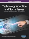 Technology Adoption and Social Issues - Information Reso Management Association - 9781668429716