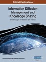 Information Diffusion Management and Knowledge Sharing - Information Reso Management Association - 9781668432075