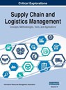 Supply Chain and Logistics Management - Information Reso Management Association - 9781668432167