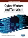 Cyber Warfare and Terrorism - Information Reso Management Association - 9781668432532