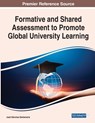Formative and Shared Assessment to Promote Global University Learning - Jose Sanchez-Santamaria - 9781668435380
