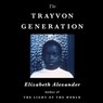 The Trayvon Generation -  - 9781668608548