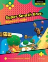 SUPER SMASH BROS BEGINNERS GD - Josh Gregory - 9781668900857