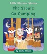 The Scouts Go Camping - Cecilia Minden - 9781668908662