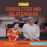 Disabilities and Relationships - Nicole Evans - 9781668909133