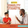 Disability Etiquette - Nicole Evans - 9781668910702