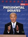 Presidential Debates - Samantha Bell - 9781668948514