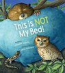 This Is Not My Bed! - Jennifer Dupuis - 9781668955161