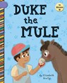 Duke the Mule - Elizabeth Scully - 9781668956076