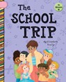The School Trip - Elizabeth Scully - 9781668962886
