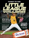 Ticket to the Little League World Series - Martin Gitlin - 9781668963876