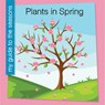 Plants in Spring - Jenna Lee Gleisner - 9781668974001