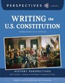 Writing the U.S. Constitution: Framework of a Nation - Roberta Baxter - 9781668974759