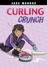 Curling Crunch - Jake Maddox - 9781669007012