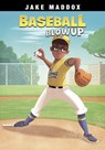Maddox, J: Baseball Blowup - Jake Maddox - 9781669007234