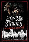 Zombie Stories to Scare Your Socks Off! - Megan Atwood ; Michael Dahl ; Benjamin Harper ; Laurie Sutton - 9781669012399