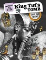 King Tut's Tomb: Spot the Myths - Carol Kim - 9781669062547