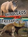 Rhinoceros vs. Triceratops - Charles C. Hofer - 9781669065128