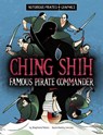 Ching Shih, Famous Pirate Commander - Stephanie Peters - 9781669069522
