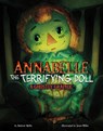 Annabelle the Terrifying Doll: A Ghostly Graphic - Andrew Wolfe - 9781669071280