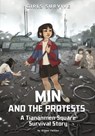 Min and the Protests: A Tiananmen Square Survival Story - Ailynn Collins - 9781669077718