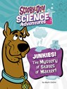 Jinkies! the Mystery of States of Matter: A Scooby-Doo! Science Adventure - Ailynn Collins - 9781669084617