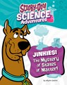 Jinkies! the Mystery of States of Matter: A Scooby-Doo! Science Adventure - Ailynn Collins - 9781669084662