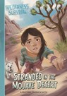 Stranded in the Mojave Desert - Ailynn Collins - 9781669085928