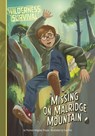 Missing on Malridge Mountain - Thomas Kingsley Troupe - 9781669085997