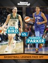 Sue Bird vs. Candace Parker: Basketball Legends Face Off - Brendan Flynn - 9781669089414
