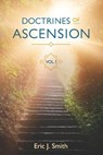 Doctrines of Ascension - SMITH,  Eric J. - 9781672440011