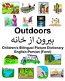English-Persian (Farsi) Outdoors Children's Bilingual Picture Dictionary - Richard Carlson - 9781673433715