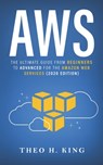 AWS - King Theo H. King - 9781675528273