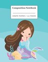 Composition Notebook: Mermaid Story Paper notebook for Kindergarten - Third Grade. - PEEPS,  Party - 9781676415145