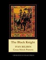 The Black Knight: Ivan Bilibin Cross Stitch Pattern - GEORGE,  Kathleen - 9781676792604