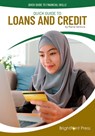 Quick Guide to Loans and Credit - Marne Ventura - 9781678209100