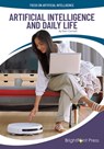 Artificial Intelligence and Daily Life - Kari Cornell - 9781678209469