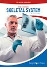 The Human Skeletal System - Tammy Gagne - 9781678209629