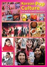 Korean Pop Culture: The New Global Obsession - John Allen - 9781678210885