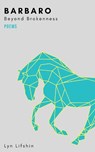 Barbaro - Lyn Lifshin - 9781680032871