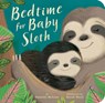 Bedtime for Baby Sloth - Danielle McLean - 9781680106008