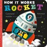 How It Works: Rocket - Amelia Hepworth - 9781680106527