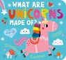What Are Unicorns Made Of? - Amelia Hepworth - 9781680106602