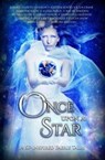 Once Upon A Star: 14 SF-Inspired Faerie Tales - CANNON,  Sarra - 9781680130942