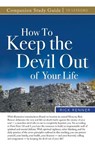 How to Keep the Devil Out of Your Life Study Guide - Rick Renner - 9781680316155