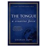 TONGUE A CREATIVE FORCE GIFT / - Charles Capps - 9781680317992